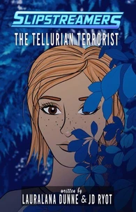 The Tellurian Terrorist