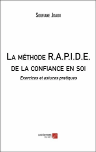 La méthode R.A.P.I.D.E. de la confiance en soi