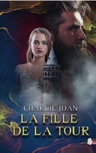 Jdan Charlie - La fille de la tour.