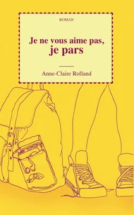 Je ne vous aime pas, je pars