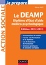 Je prépare le DEAMP - 4e éd. - Diplôme d'État d'aide médico-psychologique - Ed. 2012-2013.