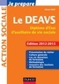 Je prépare le DEAVS - Diplôme d'État d'auxiliaire de vie sociale - Edition 2012-2013.
