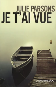 Je t'ai vue