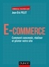 Jean-Éric Pelet - E-commerce - Comment concevoir, réaliser et piloter votre site.