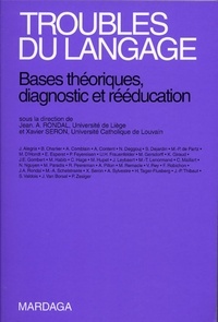 Troubles du langage. Bases théoriques, diagnostic et rééducation.pdf