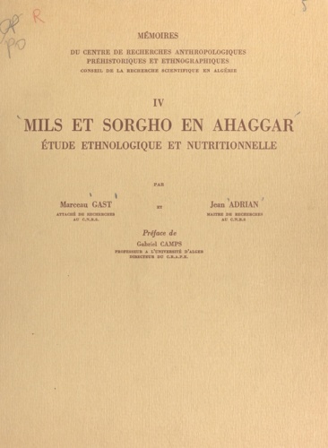 Mils et sorgho en Ahaggar. Étude ethnologique et nutritionnelle