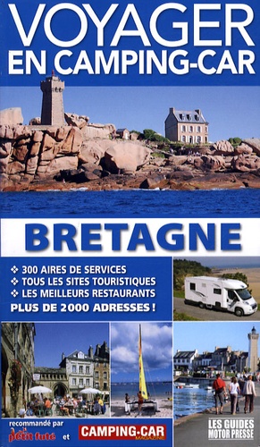 Jean-Alain Somville - Voyager en camping-car : Bretagne.