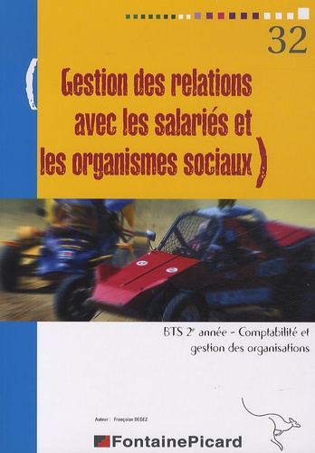 Jean Aldon et Maxime Juca - Gestion des relations avec les salariés et les organismes sociaux BTS CGO 2e année - Avec le livret informatique SAGE.