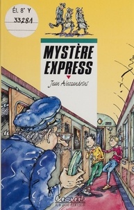 Jean Alessandrini - Mystère express.