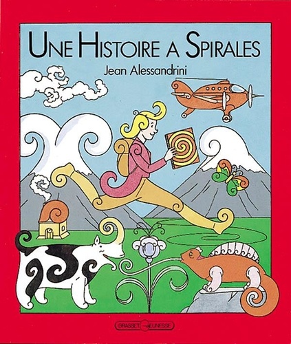 Jean Alessandrini - Une histoire à spirales.