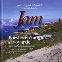 Jean-Alfred Mogenet - Poésies en langue savoyarde - Edition bilingue savoyard-français.