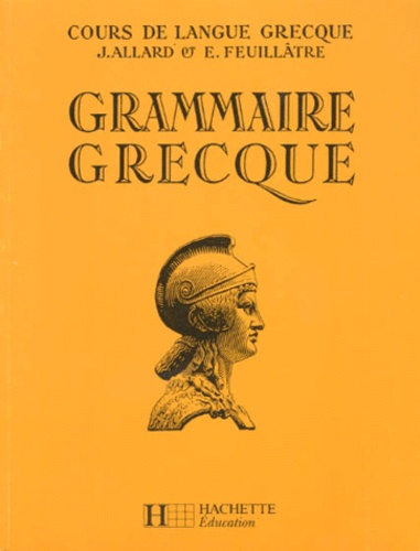 Jean Allard - Grammaire grecque.