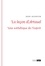 La leçon d'Artaud. Une esthétique de l'esprit