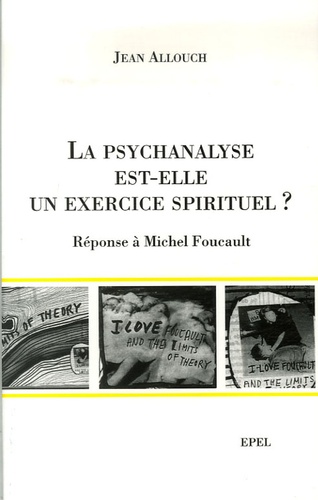 La psychanalyse est-elle un exercice spirituel ?. Réponse à Michel Foucault