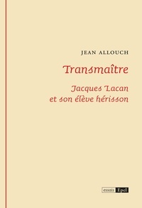 Jean Allouch - Transmaître.