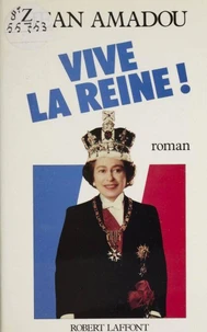 Vive la reine