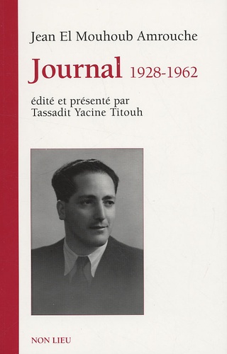 Jean Amrouche - Journal (1928-1962).