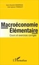 Jean-Anaclet Mampassi et Jean-Ignace Tendelet - Macroéconomie élémentaire - Cours et exercices corrigés.