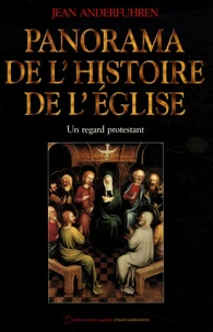 Panorama de l'histoire de l'église