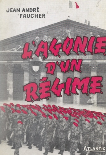 L'agonie d'un régime (1952-1958)