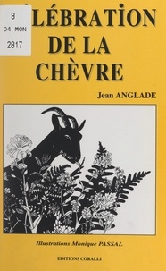 Jean Anglade et Monique Passal - Célébration de la chèvre.