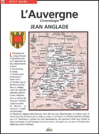 Jean Anglade - L'Auvergne.