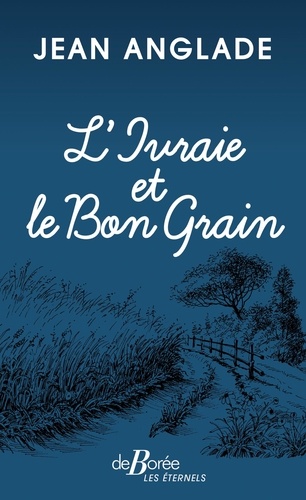 L'ivraie et le bon grain