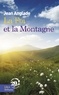 Jean Anglade - La Foi et la Montagne.