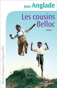 Jean Anglade - Les Cousins Belloc.