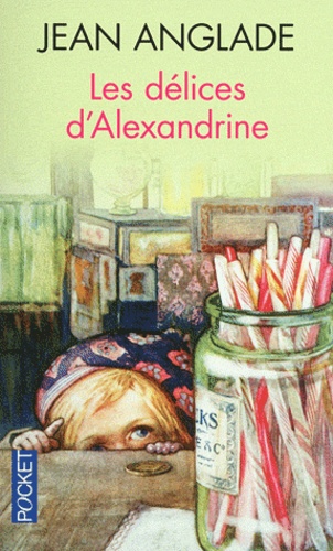 Les délices d'Alexandrine - Occasion