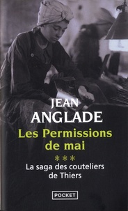 Jean Anglade - Les permissions de mai.
