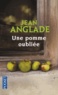 Jean Anglade - Une pomme oubliée.