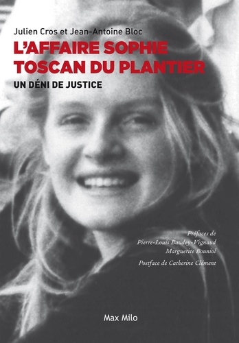 L'affaire Sophie Toscan du Plantier. Un déni de justice