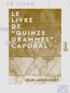 Jean Arbousset - Le Livre de Quinze grammes, caporal.