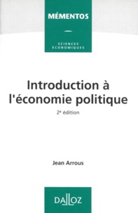 Jean Arrous - Introduction à l'économie politique.
