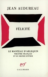 Jean Audureau - Félicité.