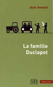 Jean Avenel - La famille Duclapot.