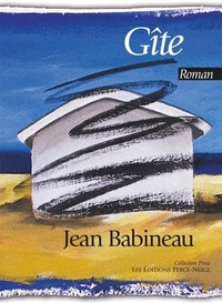Jean Babineau - Gite.
