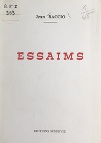 Jean Baccio - Essaims.