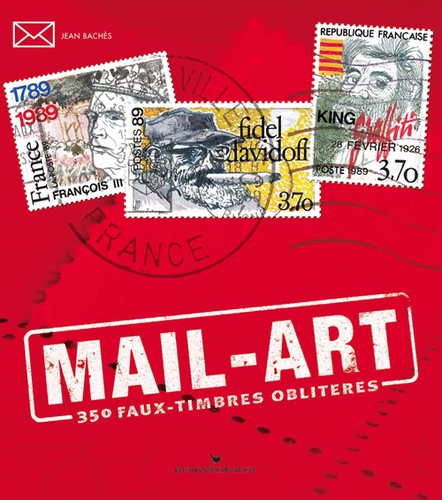 Jean Bachès - Faux timbres - Vraie actualité.