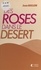 Des roses dans le désert