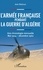 L'armée française pendant la guerre d'Algérie. Une chronologie mensuelle, mai 1954 - décembre 1962