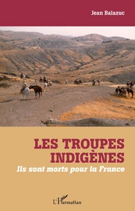 Les troupes indigènes
