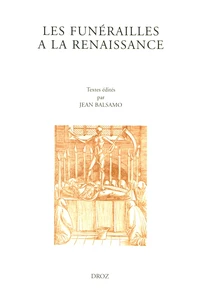 Les funérailles à la Renaissance