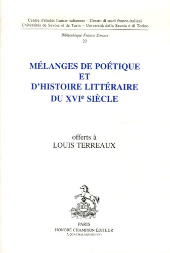 Jean Balsamo - Mélanges de poétique et d'histoire littéraire du XVIe siecle offerts à Louis Terreaux.