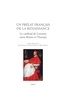 Jean Balsamo et Thomas Nicklas - Un prélat français de la Renaissance - Le cardinal de Lorraine entre Reims et l'Europe.