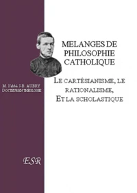 Mélanges de philosophie catholique