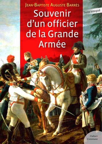 Souvenir d’un officier de la Grande Armée