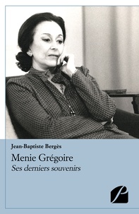 Jean-Baptiste Bergès - Ménie Grégoire.