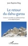 Jean-Baptiste Bing - Le retour du dahu-garou - Contes et nouvelles au conditionnel futur et au subjonctif passé.